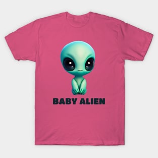 BABY ALIEN T-Shirt